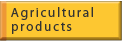 agricultural products