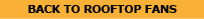 back to rooftop ventilation fans main page