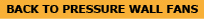 back to pressure wall fans main page